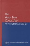 Cover of: The Alien Tort Claims Act by Ralph G. Steinhardt and Anthony D'Amato, editors.
