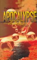 Cover of: Apocalypse 2000 by Heron, Patrick.