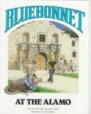 Bluebonnet at the Alamo by Mary Brooke Casad