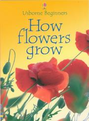 Cover of: How Flowers Grow