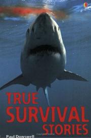 Cover of: True Survival Stories
