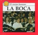 Cover of: La boca by Robert James