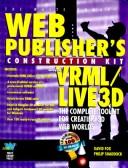 Web publisher's construction kit with VRML/Live3D by Fox, David, David Fox, Philip Shaddock