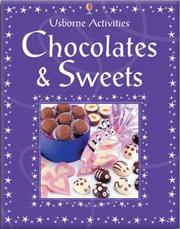 Cover of: Chocolate and Sweets to Make (Usborne Activities)