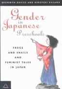 Cover of: Gender in Japanese preschools | Bronwyn Davies