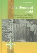 Cover of: The bounded field by Jaro Stacul