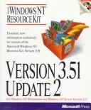 Cover of: Microsoft Windows NT resource kit: version 3.51 update 2 for Windows NT workstations and Windows NT server version 3.51.