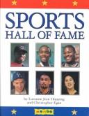 Cover of: Sports Hall of Fame by Lorraine Jean Hopping, Christopher Egan