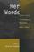 Cover of: Her Words