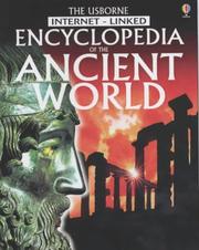 Cover of: The Usborne Internet-linked Encyclopedia of the Ancient World (Internet-linked)
