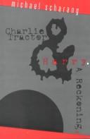 Cover of: Charlie Tractor: and, Harry, a reckoning