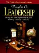 Cover of: Thoughts on Leadership by Triumph Books