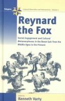 Cover of: Reynard the Fox by studies by Elaine C. Block ... [et al.] ; edited by Kenneth Varty.