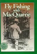 Cover of: Flyfishing with MacQuarrie