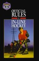The official rules of in-line hockey by Hockey Association, National In-Line Hockey Association Staf