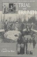 Cover of: Trial and triumph: essays in Tennessee's African American history