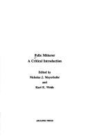 Felix Mitterer by Nicholas J. Meyerhofer, Karl Eugene Webb