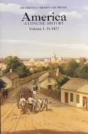 Cover of: America: A Concise History  by James A. Henretta, Lynn Dumenil, David Brody