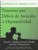 Cover of: Trastorno por Deficit de Atencion e Hiperactividad: Un Manual de Trabajo Clinico