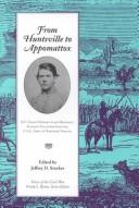 Cover of: From Huntsville to Appomattox | Jeffrey D. Stocker