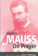 On Prayer by Marcel Mauss