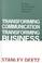 Cover of: Transforming Communication, Transforming Business