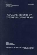 Cover of: Cocaine: effects on the developing brain