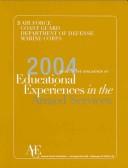 Cover of: The 2004 Guide to the Evaluation of Educational Experiences in the Armed Services | American Council on Education.