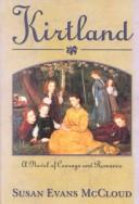 Cover of: Kirtland: a novel of courage and romance