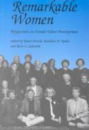 Cover of: Remarkable women | 