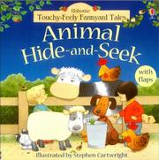 Cover of: Animal Hide and Seek (Farmyard Tales Touchy-feely)