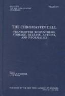 The chromaffin cell by D. T. O'Connor, Lee E. Eiden