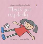 Cover of: That's Not My Dolly (Touchy-feely) by Fiona Watt