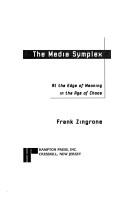 Cover of: Media Simplex: At the Edge of Meaning in the Age of Chaos (Hampton Press Communication Series)