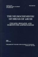 Cover of: The Neurochemistry of Drugs of Abuse: Cocaine, Ibogaine, and Substituted Amphetamines (Annals of the New York Academy of Sciences)