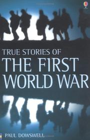 Cover of: True Stories of World War One