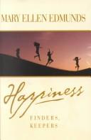 Cover of: Happiness, Finders, Keepers