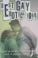 Cover of: Best Gay Erotica 1998