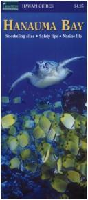 Cover of: Hanauma Bay Guide: Snorkling Sites, Safety Tips, Marine Life (Hawaii Pocket Guides)