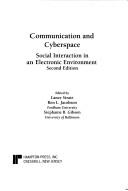 Cover of: Communication and Cyberspace: Social Interaction in an Electronic Environment (The Hampton Press Communication Series. Communication and Public Space)