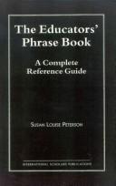 Cover of: The Educators' Phrase Book: A Complete Reference Guide
