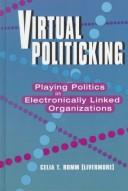 Cover of: Virtual politicking | Celia T. Romm
