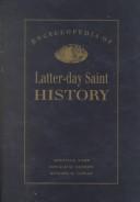 Cover of: Encyclopedia of Latter-day Saint History