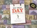Cover of: On this day in the church: an illustrated almanac of the Latter-day Saints