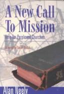 Cover of: A New Call to Mission: Help for Perplexed Churches
