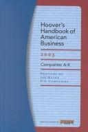 Cover of: Hoover's Handbook of American Business 2003 (Hoovers Handbook of American Business, 2003) by Hoover's Business Press