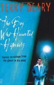 Cover of: The Boy Who Haunted Himself by Terry Deary