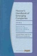 Cover of: Hoover's Handbook of Emerging Companies 2003 (Hoover's Handbook of Emerging Companies)