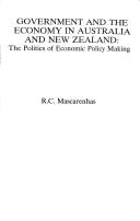 Cover of: Government and the Economy in Australia and New Zealand: The Politics of Economic Policy Making