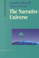 Cover of: The Narrative Universe (Advances in Systems Theory, Complexity, and the Human Sciences)